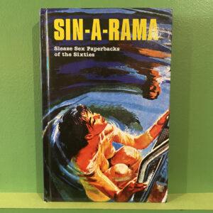 Sin-A-Rama: Sleaze Sex Paperbacks of The Sixties