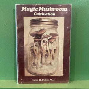Steven H Pollock - Magic Mushroom Cultivation (Incredibly rare)