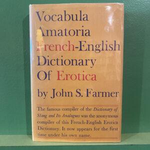 Vocabula Amatoria: French-English Dictionary Of Erotica