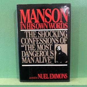 Manson: In His Own Words