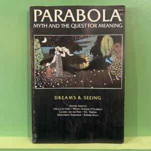 Parabola: Dreams & Seeing