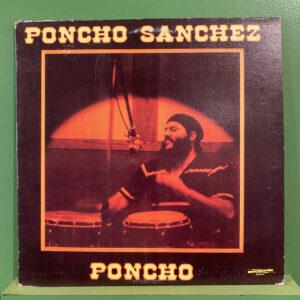 Poncho Sanchez ‎– Poncho
