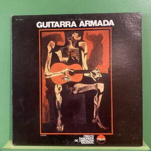 Carlos Mejía Godoy / Luis Enrique Mejía Godoy / Los De Palacagüina – Guitarra Armada (Costa Rican Pressing)