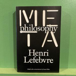 Henri Lefebvre - Metaphilosophy