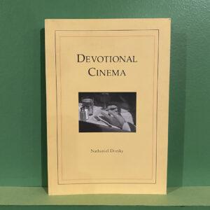 Nathaniel Dorsky - Devotional Cinema