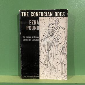 Ezra Pound - The Confucian Odes