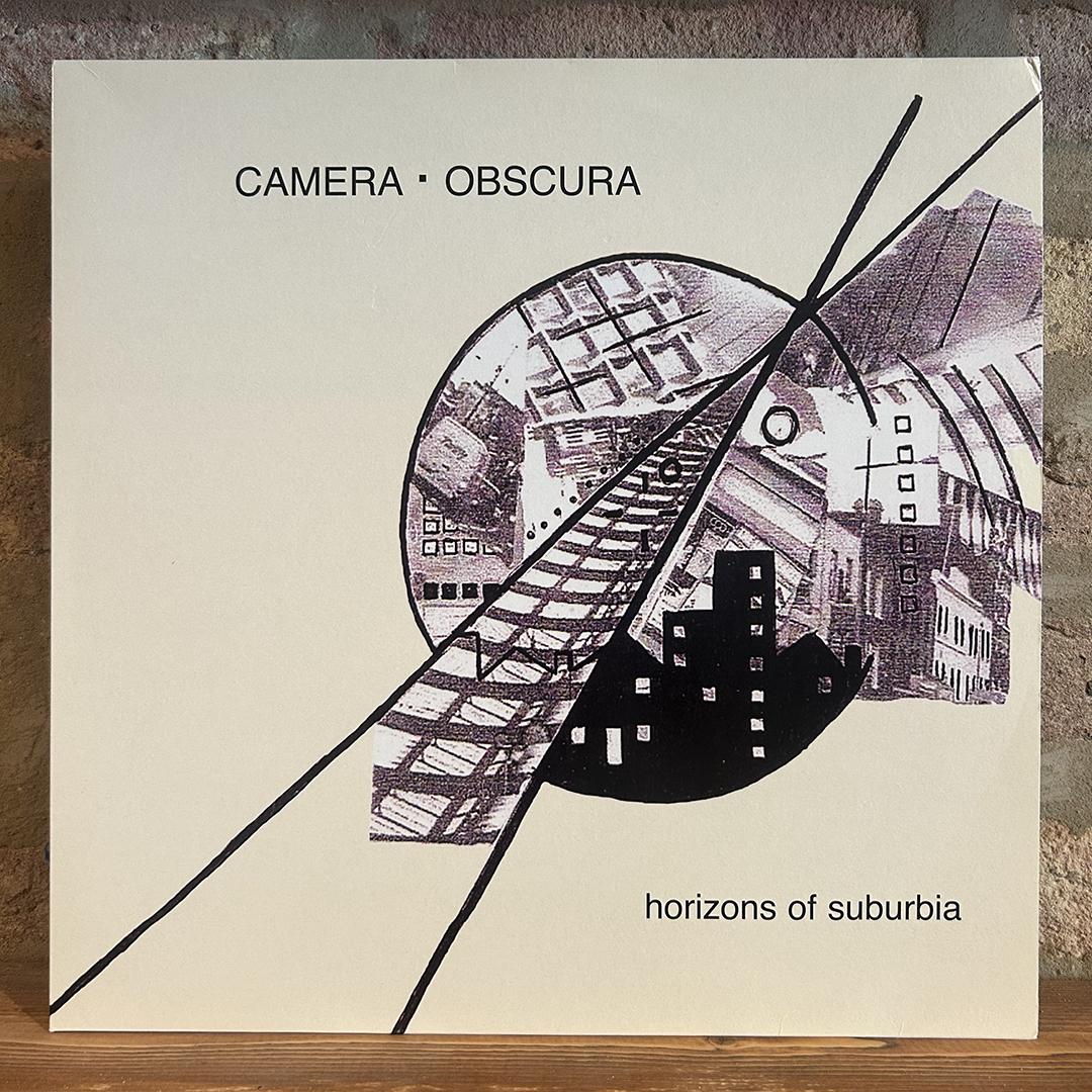 Camera · Obscura – Horizons Of Suburbia