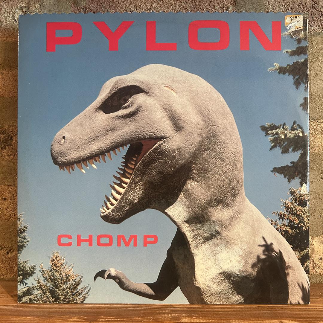 Pylon – Chomp (1983 Pressing)