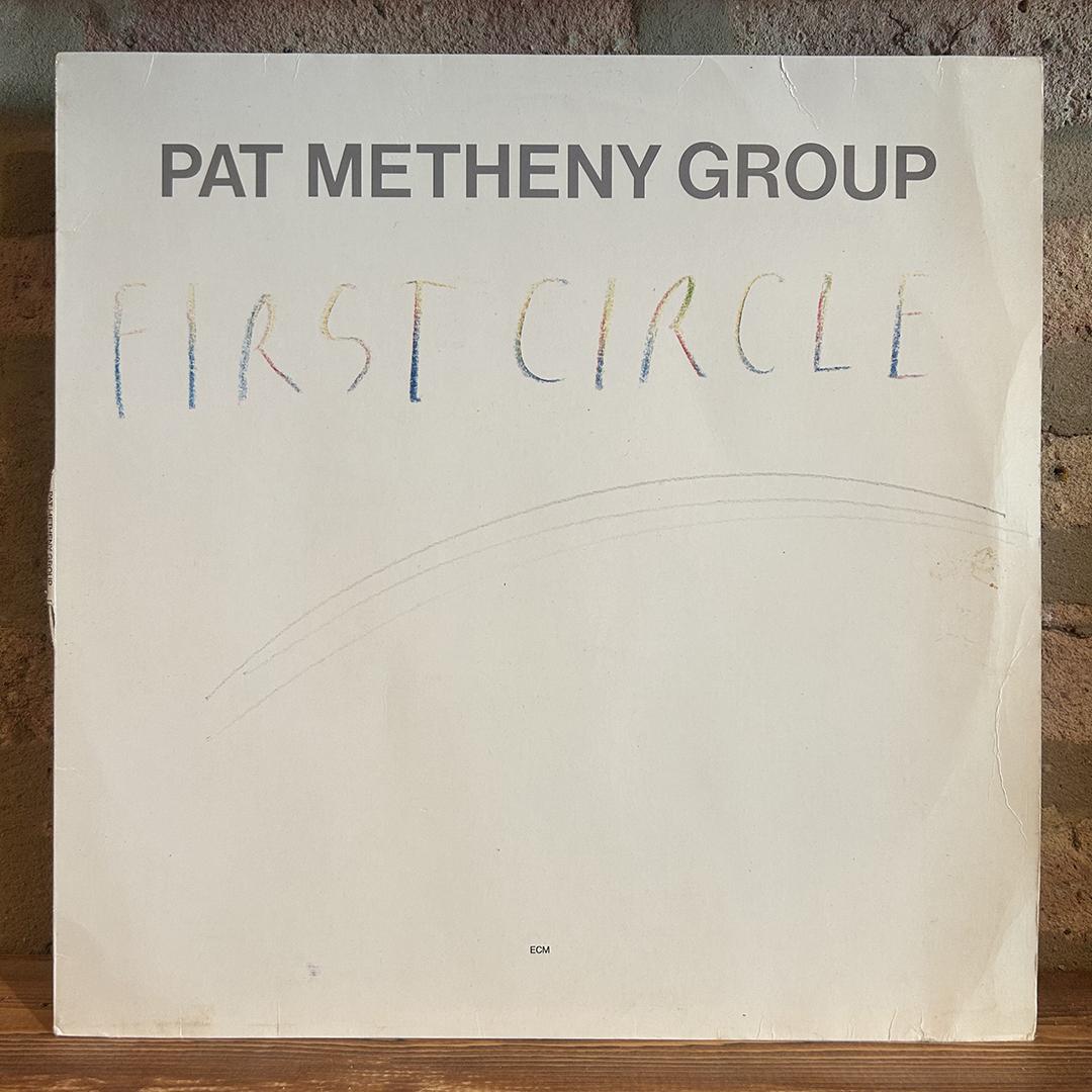 Pat Metheny Group – First Circle