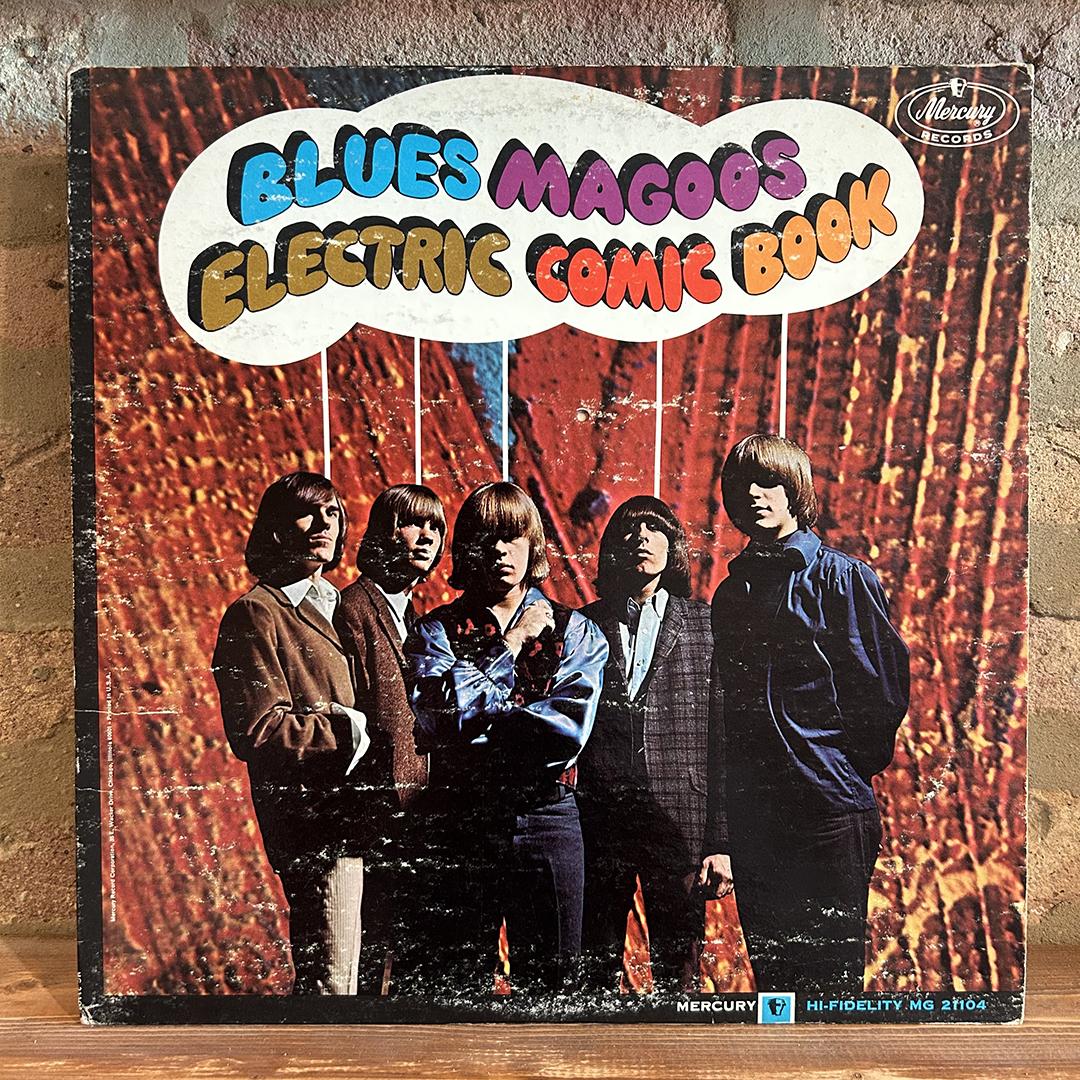 Blues Magoos – Electric Comic Book (check condition, plays w/noise)