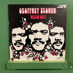 Geoffrey Stoner – Watch Out (quad/promo)