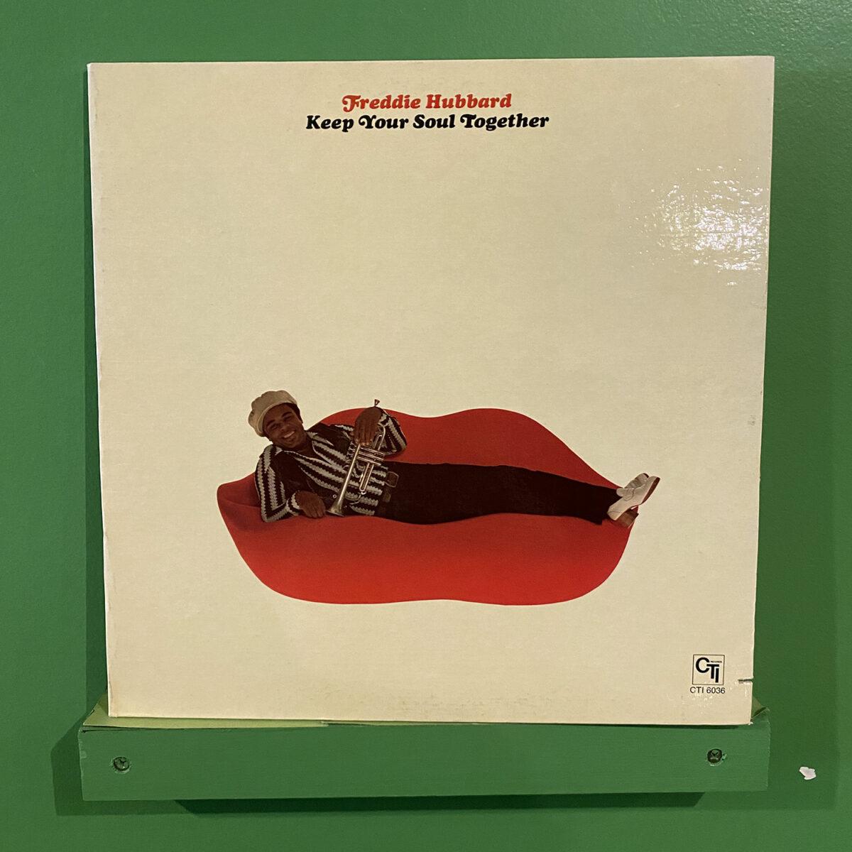 Freddie Hubbard - Keep Your Soul Together