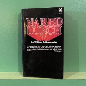 William S Burroughs - Naked Lunch