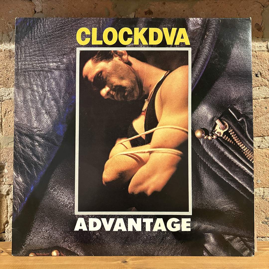 ClockDVA – Advantage (1983 UK Pressing)