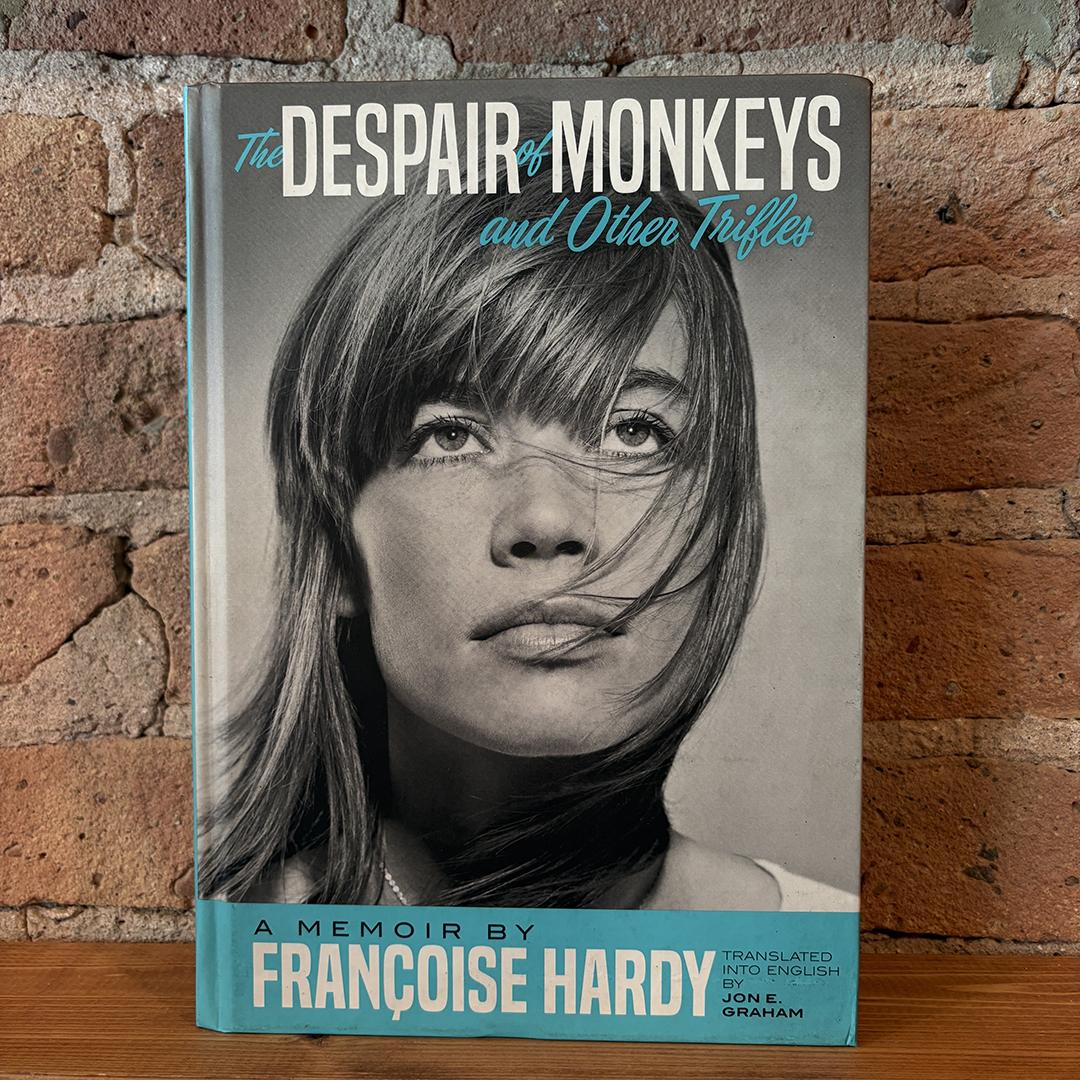 Francoise Hardy - The Despair Of Monkeys