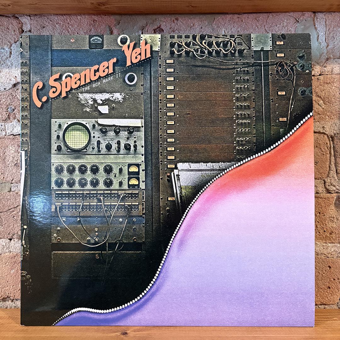 C. Spencer Yeh – The RCA Mark II