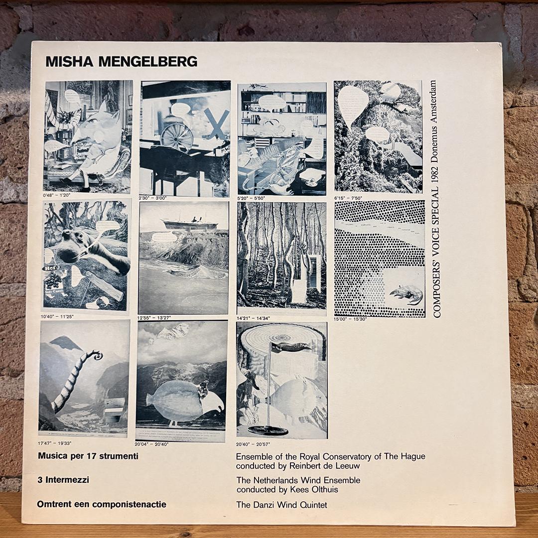 Misha Mengelberg – Musica Per 17 Instrumenti / 3 Intermezzi / Omtrent Een Componistenactie