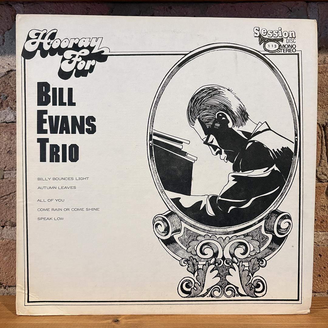 Bill Evans Trio – Hooray For The Bill Evans Trio