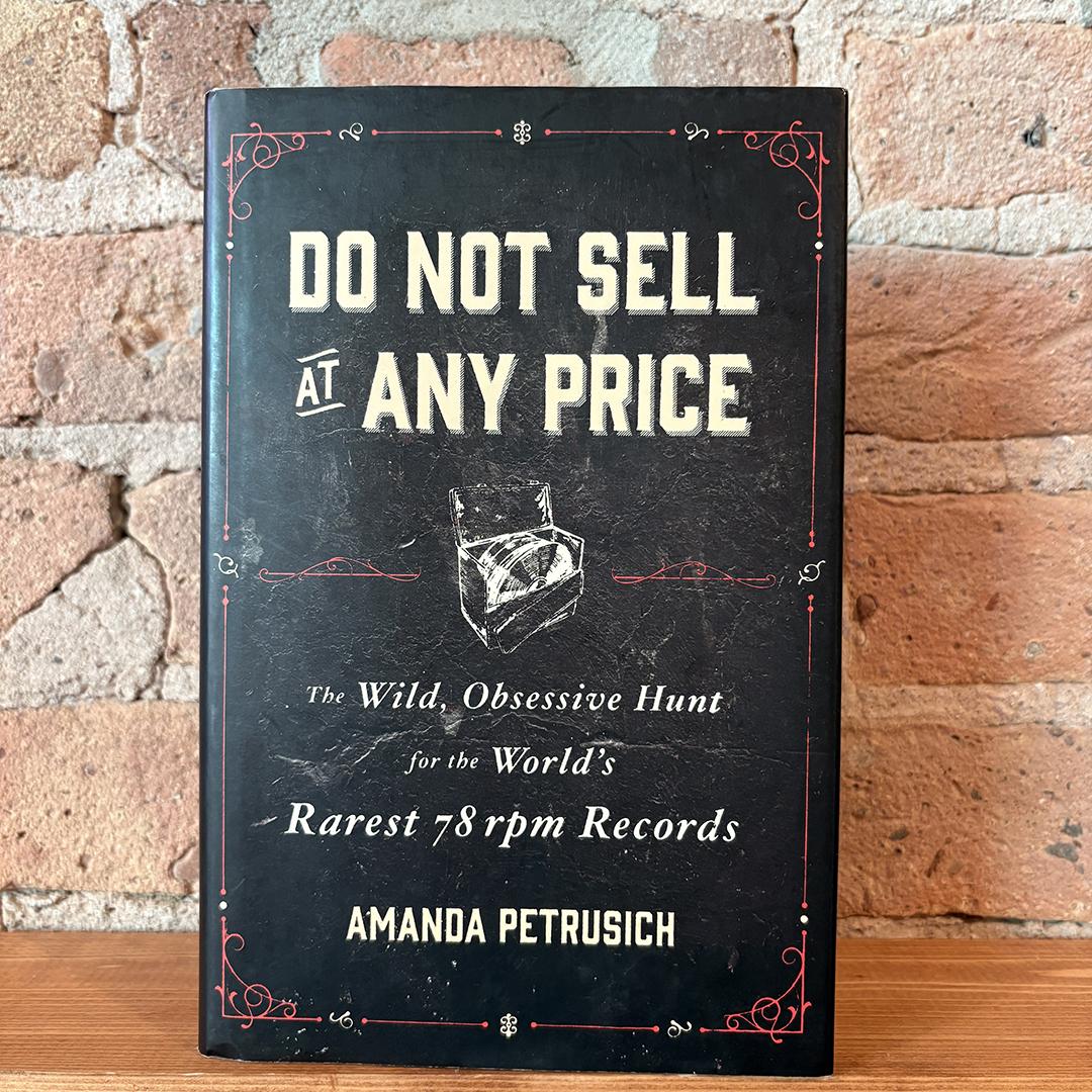 Do Not Sell At Any Price