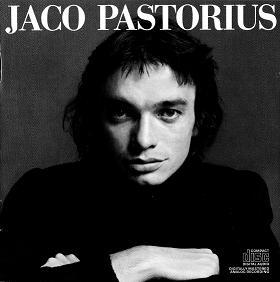 Jaco Pastorius – Jaco Pastorius