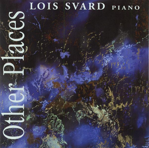 Lois Svard – Other Places