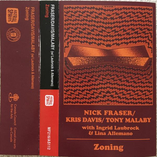 Nick Fraser / Kris Davis / Tony Malaby With Ingrid Laubrock & Lina Allemano – Zoning