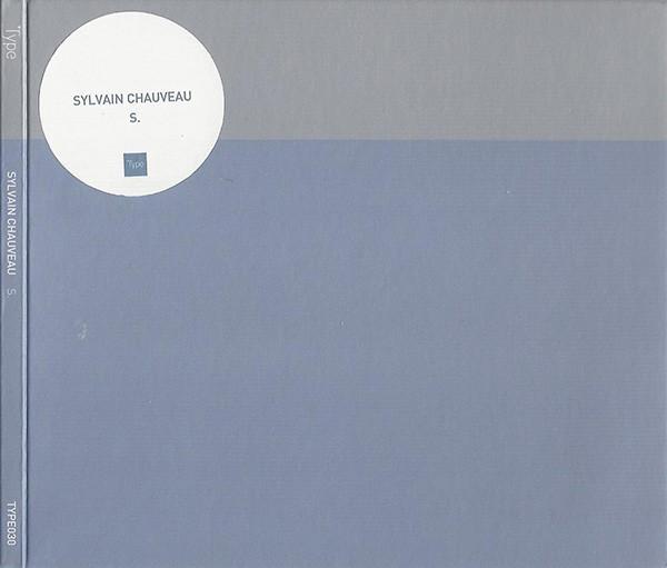 Sylvain Chauveau – S.