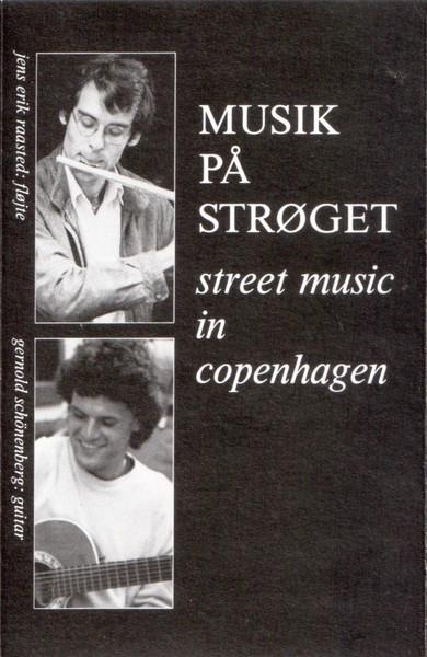 Jens Erik Raasted, Gernold Schönenberg – Musik På Strøget (Street Music In Copenhagen)