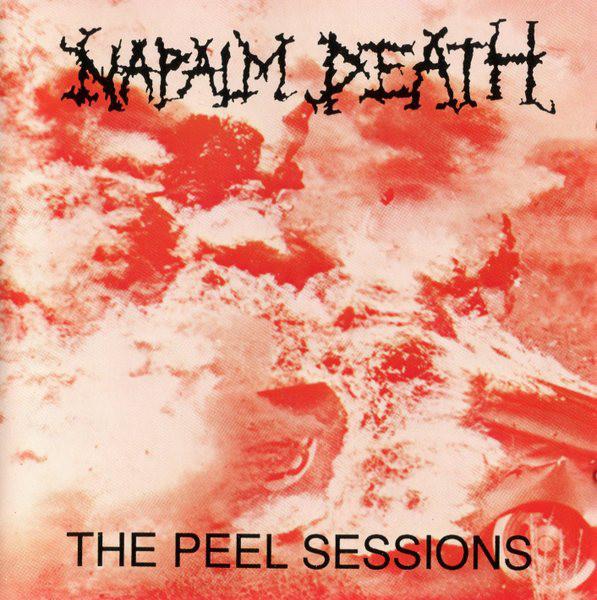 Napalm Death – The Peel Sessions