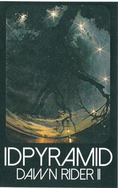 Idpyramid – Dawn Rider II