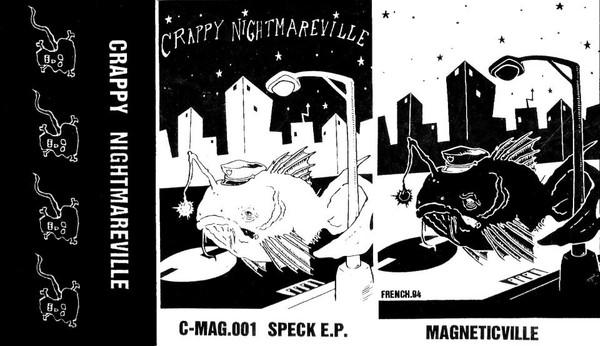 Crappy Nightmareville – Speck E.P.