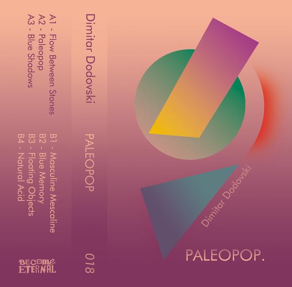 Dimitar Dodovski – Paleopop