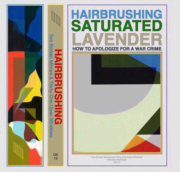 Hairbrushing – Two Broken Mirrors & Thirty-One Open Windows