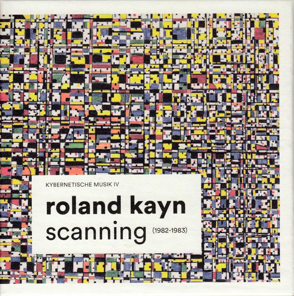 Roland Kayn – Scanning (Kybernetische Musik IV)