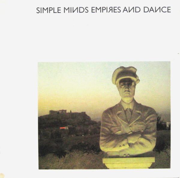 Simple Minds – Empires And Dance