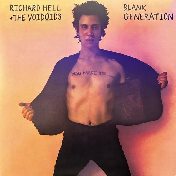 Richard Hell & The Voidoids – Blank Generation