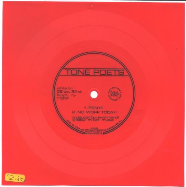 Tone Poets – Pente / No Work Today!