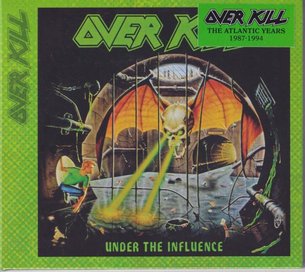 Overkill – Under The Influence