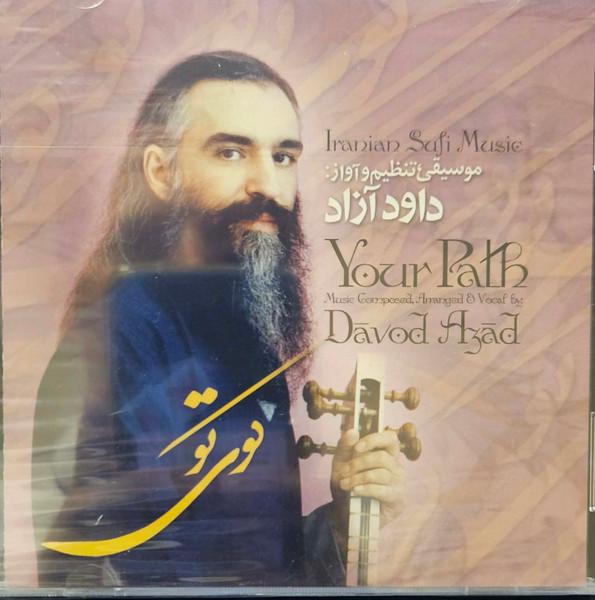 Davod Azad – Your Path - Iranian Sufi Music