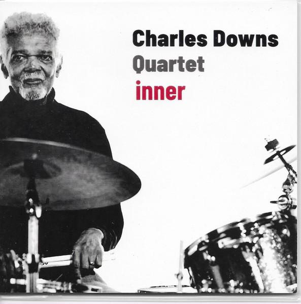 Charles Downs Quartet – Inner