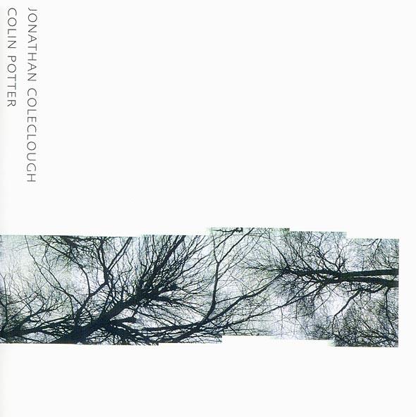 Jonathan Coleclough & Colin Potter – Low Ground
