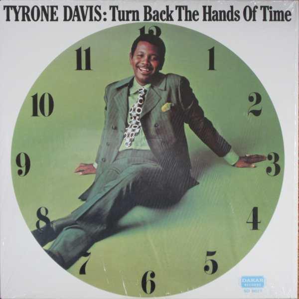 Tyrone Davis – Turn Back The Hands Of Time