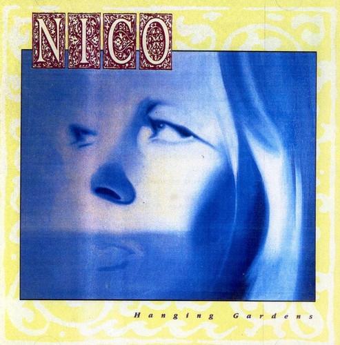 Nico – Hanging Gardens