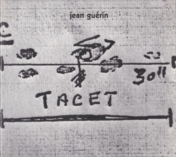 Jean Guérin – Tacet