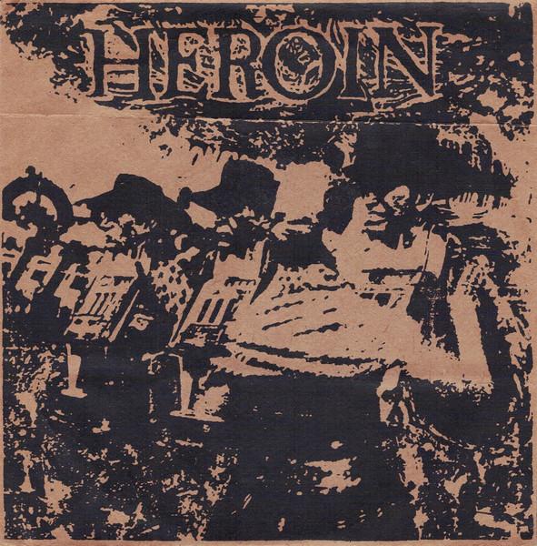 Heroin – Heroin