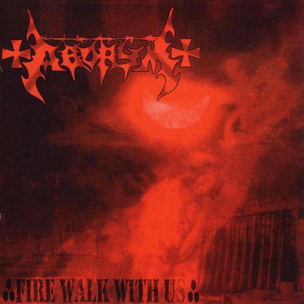 Aborym – Fire Walk With Us!