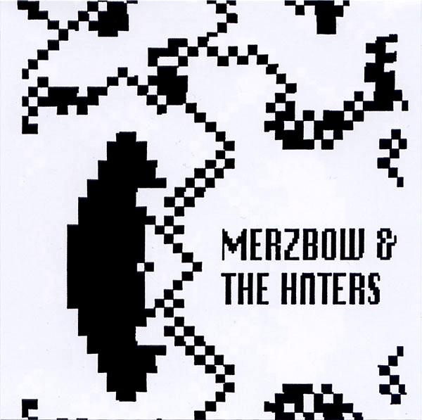 Merzbow & The Haters – Merzbow & The Haters