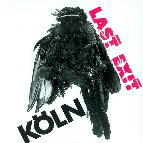 Last Exit – Köln