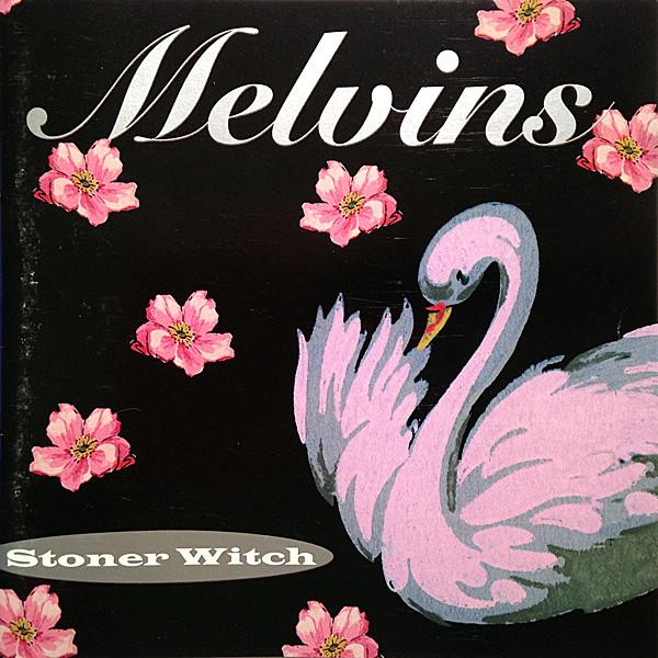 Melvins – Stoner Witch