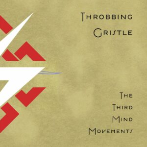 Throbbing Gristle - The Third Mind Movements 2LP